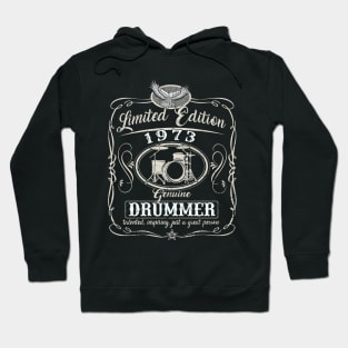 Vintage 1973 Drummer Birthday Musician Limited edition 1973 Hoodie